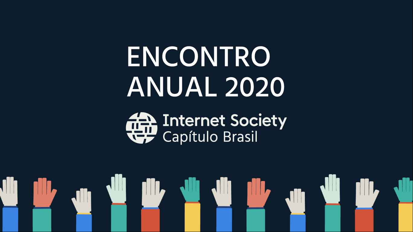 ISOC Brasil promove Encontro Anual 2020