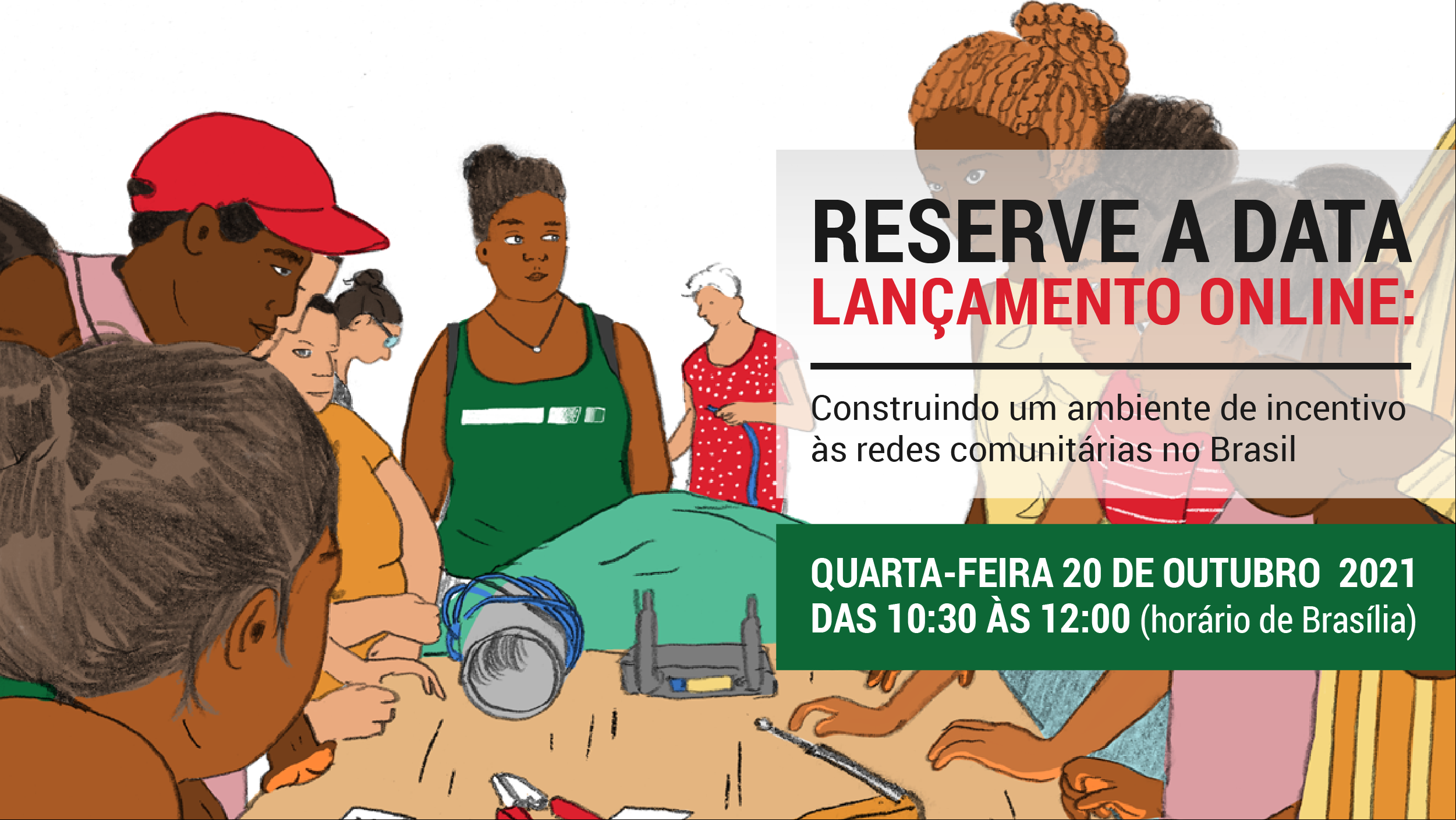 Lançamento online: Construindo um ambiente de incentivo às redes comunitárias no Brasil